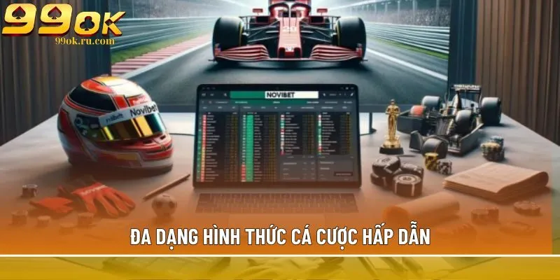 Đua xe - Môn thể thao giải trí, đa dạng kèo cược tại 99OK 3 Đa dạng hình thức cá cược hấp dẫn