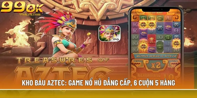 Kho báu AZTEC